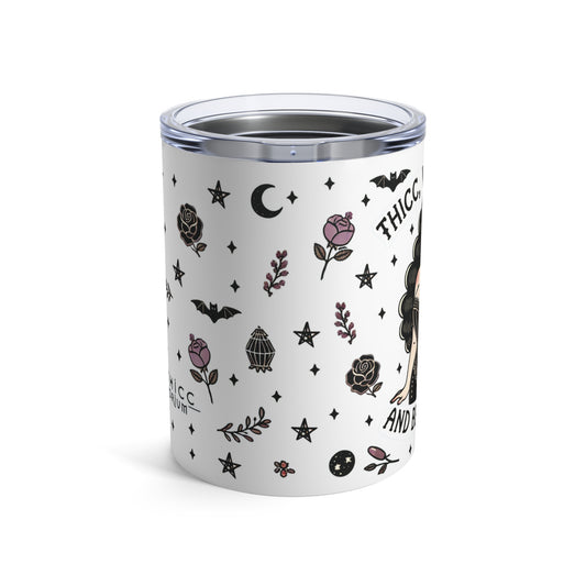 “Thicc Witchyy” Tumbler – 10oz white — brewed bold, served hot, and built for curves & curses 🧹🔥🖤✨