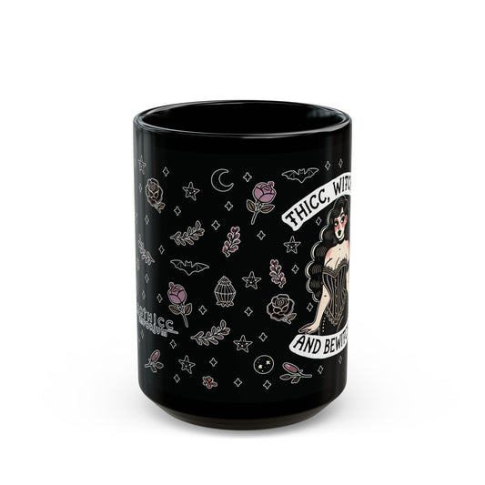 “Thicc Witchyy” Black Mug – 11oz & 15oz — brewed hot, served hexed, and thick with power 🖤🔥🧙♀️☕