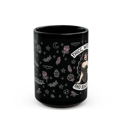 “Thicc Witchyy” Black Mug – 11oz & 15oz — brewed hot, served hexed, and thick with power 🖤🔥🧙‍♀️☕